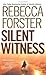 Silent Witness (Witness Ser...