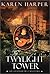 The Twylight Tower (Elizabeth I Mysteries, #3)