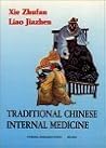 Traditional Chinese Internal Medicine Traditional Chinese Internal Medicine