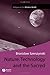 Nature, Technology and the Sacred by Bronislaw Szerszynski Nature, Technology and the Sacred by Bronislaw Szerszynski