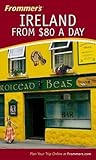 Frommer's Ireland from $80 a Day (Frommer's $ A Day)