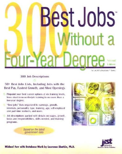 300 Best Jobs Without a Four-Year Degree (Best Jobs)