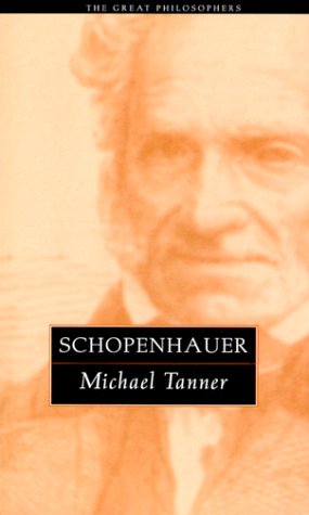 Schopenhauer (The Great Philosophers Series)