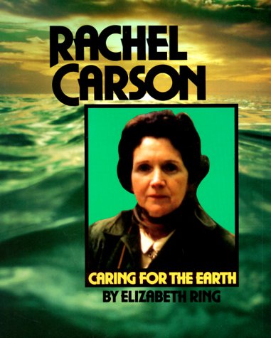 Rachel Carson: caring for the earth (Paperback)