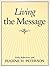 Living the Message: Daily Reflections with Eugene Peterson