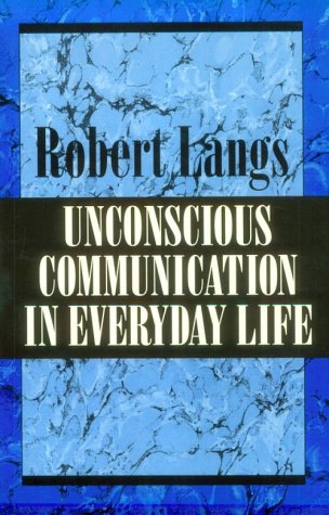 Unconscious Communication in Everyday Life (Paperback)