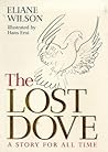 The Lost Dove: A Story for All Time