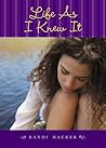 Life As I Knew It Life As I Knew It