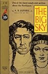 The Big Sky by A.B. Guthrie Jr.
