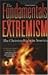 The Fundamentals of Extremism by Ed Buckner The Fundamentals of Extremism by Ed Buckner