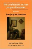 The Confessions of Jean Jacques Rousseau 3 (Paperback)