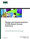 Design and Implementation of Dsl-Based Access Solutions