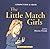 The Little Match Girls (Children's)