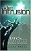 Alien Intrusion by Gary Bates