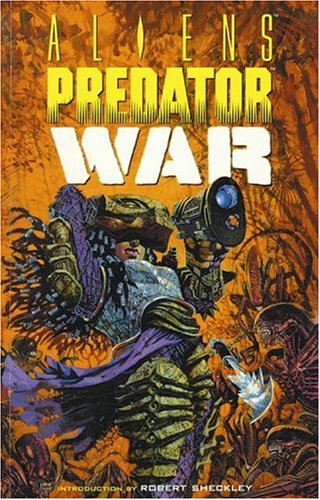 Aliens vs. Predator: War (Paperback)