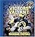 Victors Valiant: The Most S...