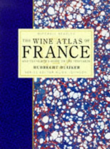 The Wine Atlas of France (Hardcover)