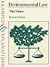 Environmental Law: Examples and Explanations (Examples & Explanations Series)