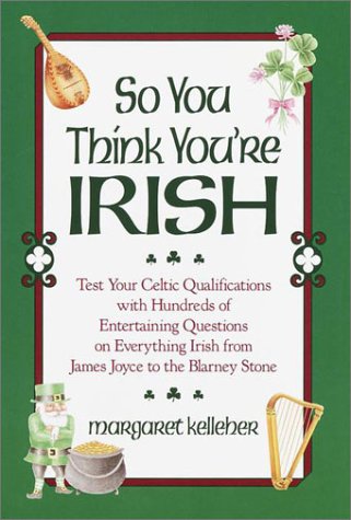 So You Think You're Irish (Hardcover)