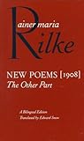 New Poems, 1908: The Other Part (English and German Edition)
