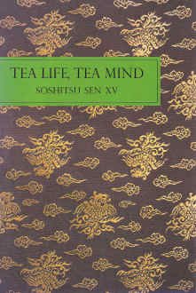Tea Life, Tea Mind (Paperback)