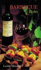 Recipes from the Vineyards of Northern California: Barbecue Dishes Recipes from the Vineyards of Northern California: Barbecue Dishes