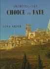Architecture: Choice or Fate (Paperback)