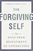 The Forgiving Self: The Roa...