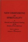 New Dimensions of Spirituality: A Bi-Racial and Bi-Cultural Reading of the Novels of Toni Morrison (Contributions in Women's Studies)