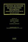 Cross-border Electronic Banking: Challenges and Opportunities Cross-border Electronic Banking: Challenges and Opportunities
