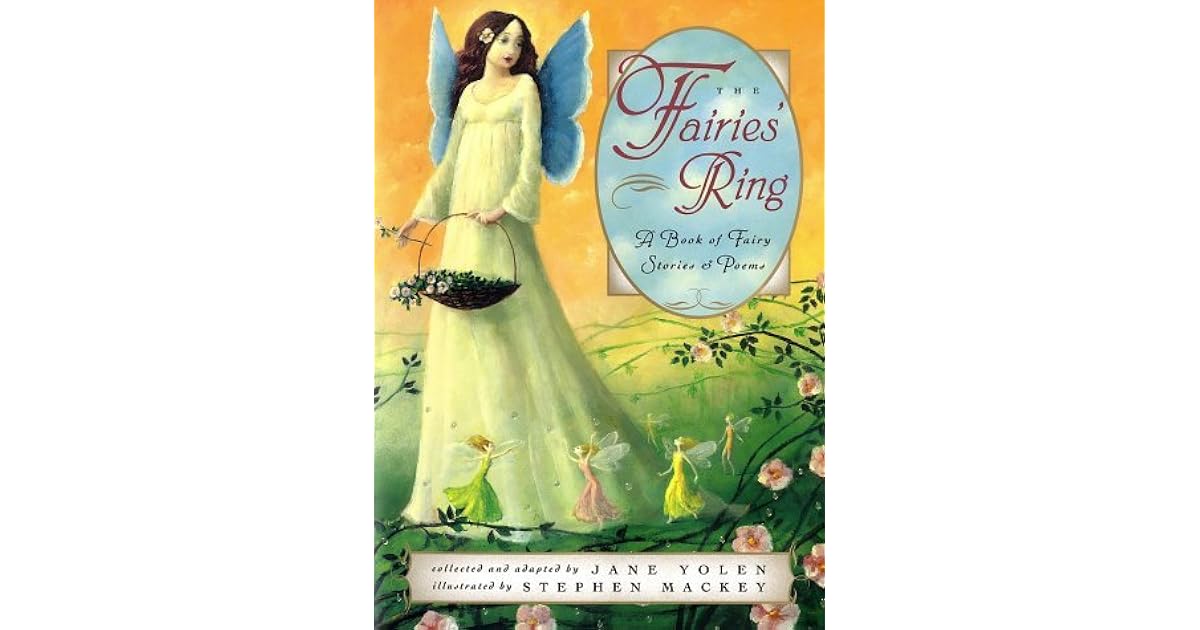 The Fairies' Ring by Jane Yolen