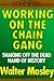 Working on the Chain Gang by Walter Mosley