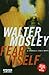 Fear Itself by Walter Mosley