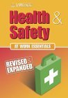 Health & Safety at Work Essentials (Management & Business Administration) Health & Safety at Work Essentials (Management & Business Administration)