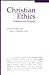Christian Ethics: Problems and Prospects