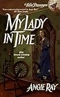 My Lady in Time by Angie Ray