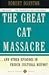 The Great Cat Massacre by Robert Darnton