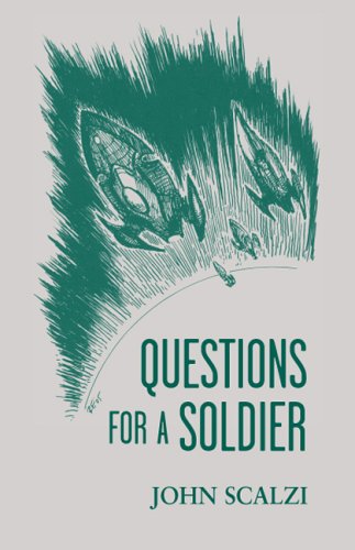 Questions for a Soldier (Old Man's War, #1.5)