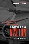 Death of a Nation...