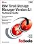 IBM Tivoli Storage Manager Version 5.1 Technical Guide