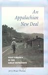 An Appalachian New Deal: West Virginia in the Great Depression