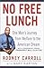 No Free Lunch: One Man's Jo...