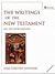 The Writings of the New Testament : An Interpretation
