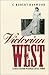 Victorian West: Class and C...
