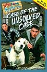 Case of the Unsolved Case (Wishbone Mysteries, #13) Case of the Unsolved Case (Wishbone Mysteries, #13)