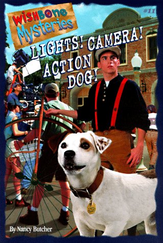 Lights! Camera! Action Dog! (Wishbone Mysteries, #11)
