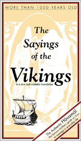The Sayings of the Vikings (Hardcover)