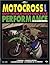 Motocross and Off-Road Motorcycle Performance Handbook by Eric Gorr