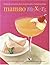 Mambo Mixers: Recipes for 50 Luscious Latin Cocktails and 20 Tantalizing Tapas
