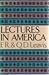 Lectures in America